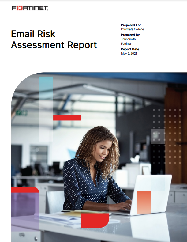Fortinet's Email Risk Assessment Report Download